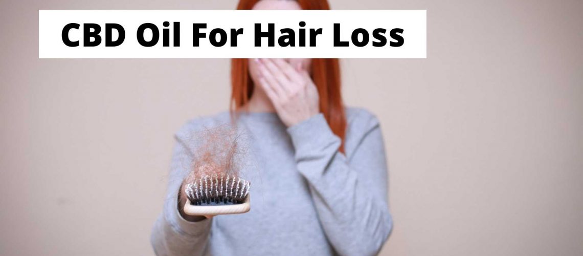 CBD Oil For Hair Loss